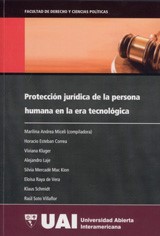 Protección jurídica de la persona humana en la era tecnológica